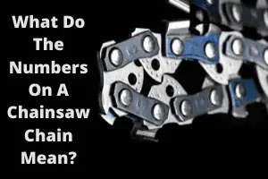 Numbers On Chainsaw Chain